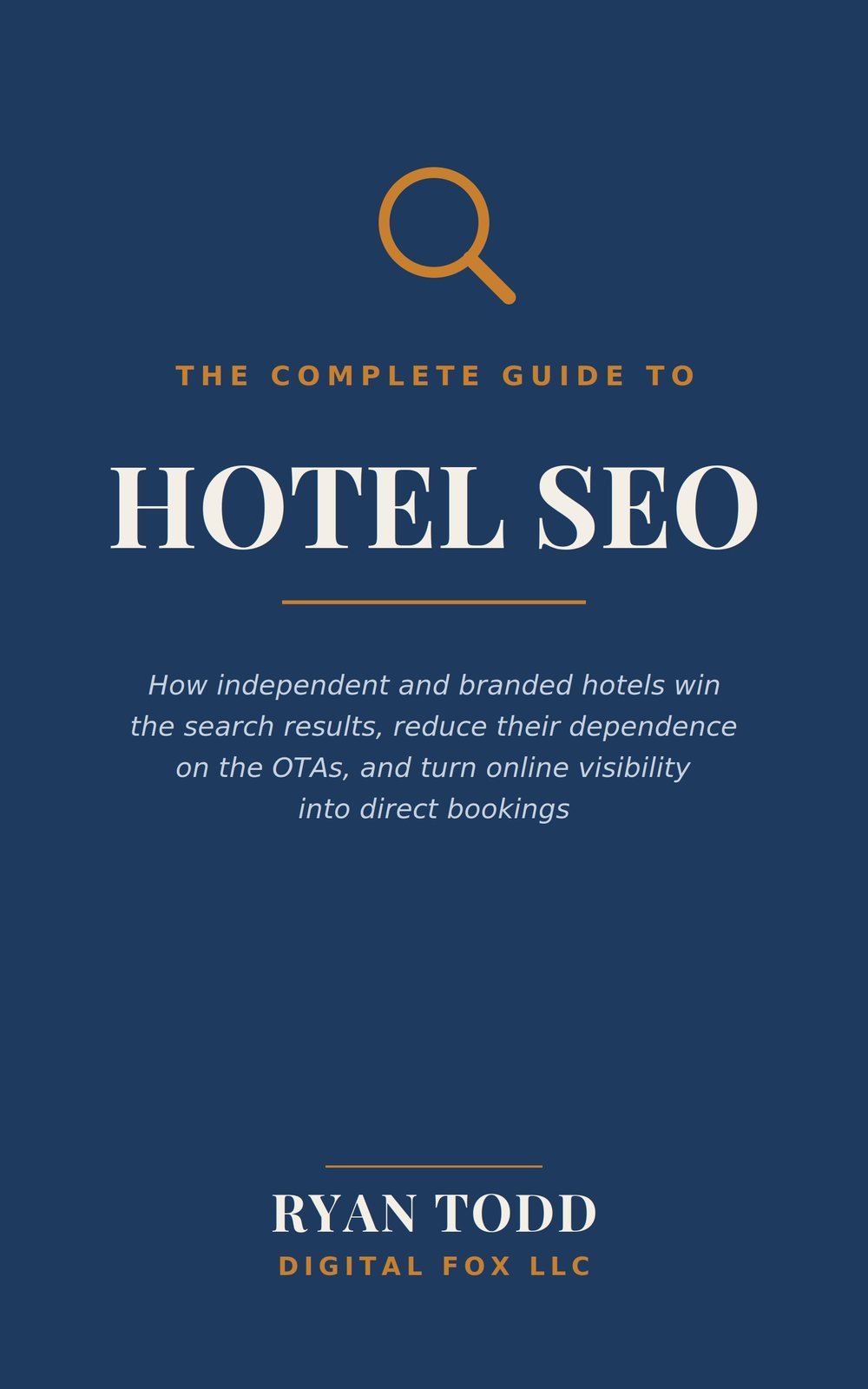 The Complete Guide to Hotel SEO by Ryan Todd — book cover